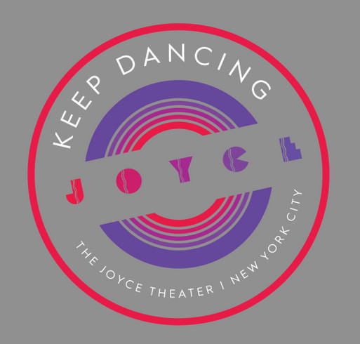 The Joyce Theater | Keep Dancing shirt design - zoomed