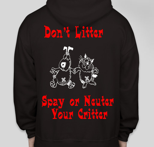 Raising funds for fosters, food, vet bills, spay and neuter and special needs an Fundraiser - unisex shirt design - back