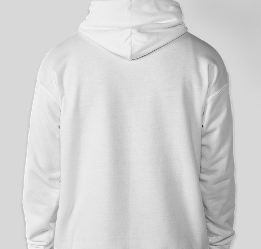 White Hoodie Fundraiser - unisex shirt design - back