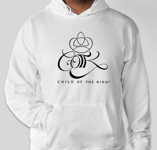 A Child of the King Hoodies Fundraiser - unisex shirt design - front