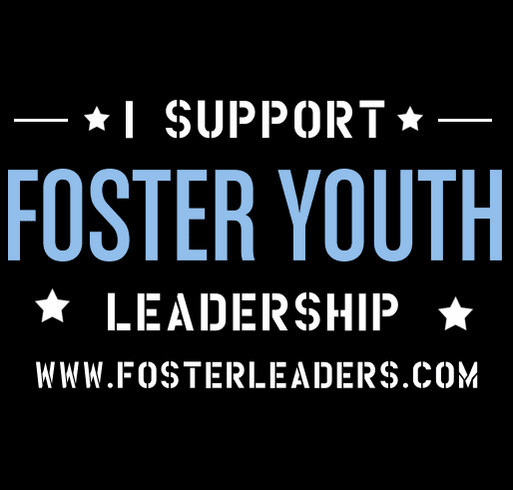 I Support Foster Youth Leadership shirt design - zoomed