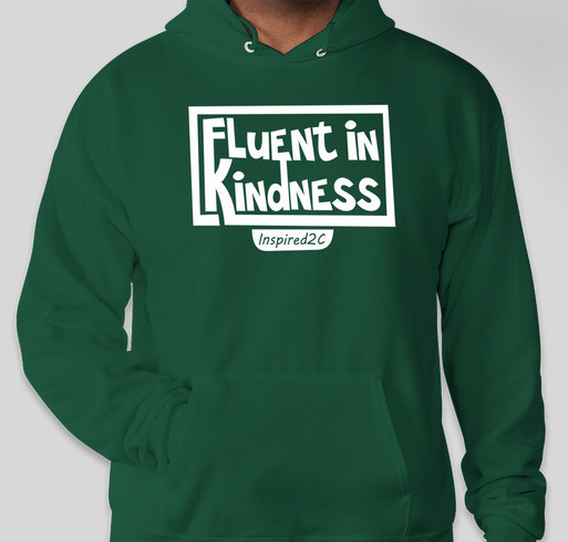 Fluent In Kindness Fundraiser - unisex shirt design - front