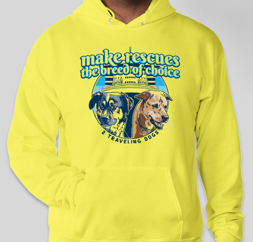 Make Rescues The Breed Of Choice Fundraiser - unisex shirt design - front