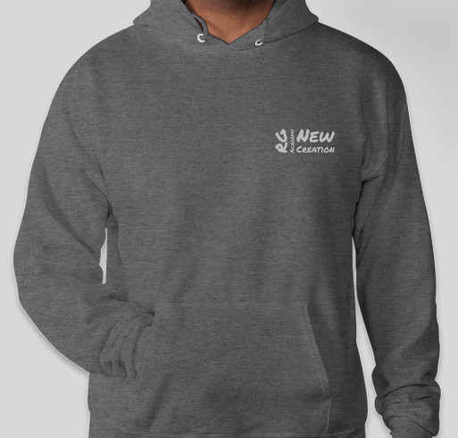 RG Academy New Creation Hoodie Fundraiser - unisex shirt design - front