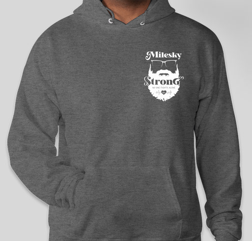 Milesky Strong Fundraiser - unisex shirt design - small