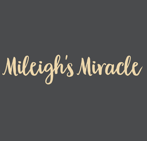 Mileigh's Miracle shirt design - zoomed