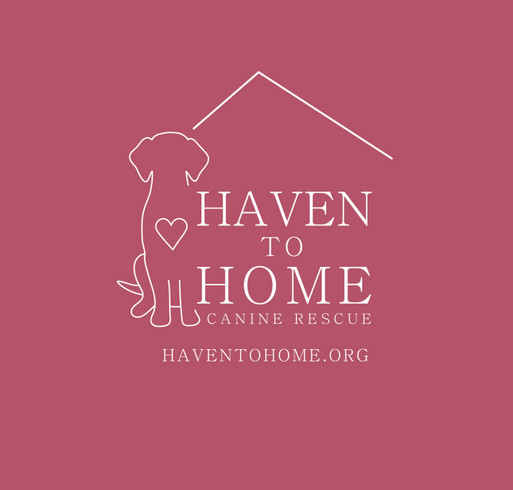 Support Haven to Home Canine Rescue! shirt design - zoomed