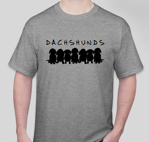 Dachshund Friends! Fundraiser - unisex shirt design - front