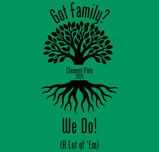 Clement-Pate Family Reunion shirt design - zoomed