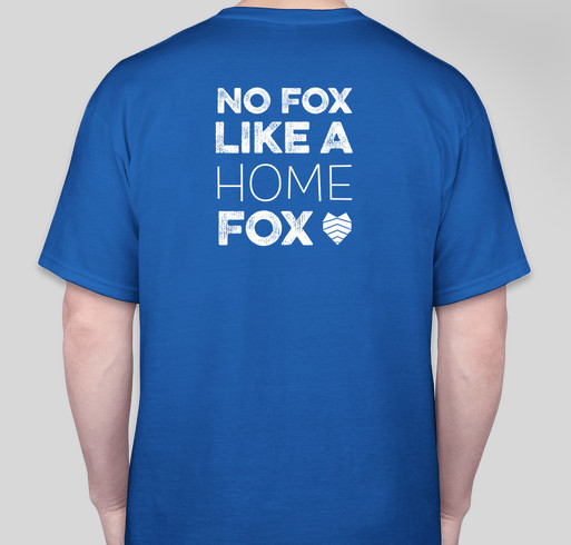No Fox Like a Home Fox (uniform compliant!) Fundraiser - unisex shirt design - back