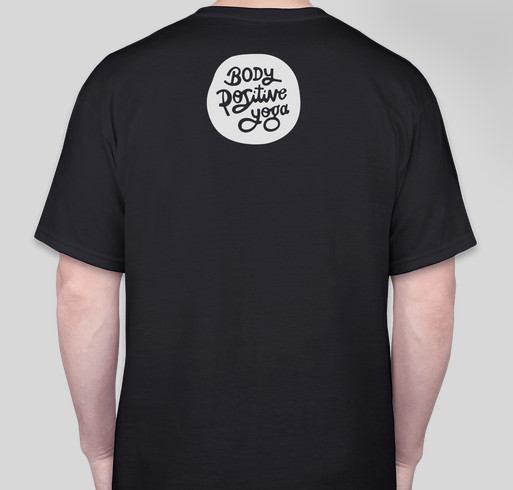 Body Positive Yoga T-shirts! Fundraiser - unisex shirt design - back