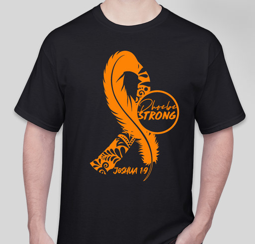Phoebe Strong Fundraiser - unisex shirt design - front