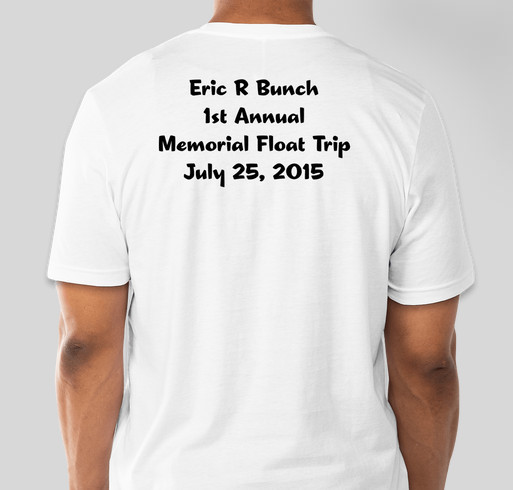Floating in Memory of Eric Fundraiser - unisex shirt design - back