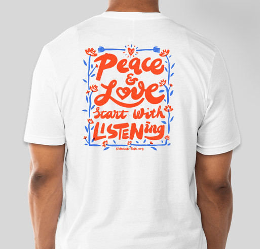 Peace and Love Start With Listening Fundraiser - unisex shirt design - back