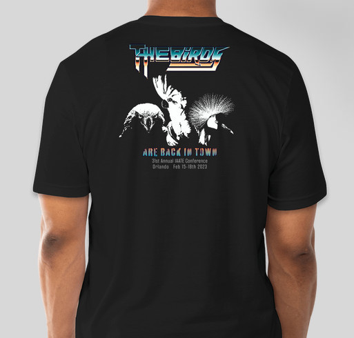 31st Annual IAATE Conference Tee Fundraiser - unisex shirt design - back