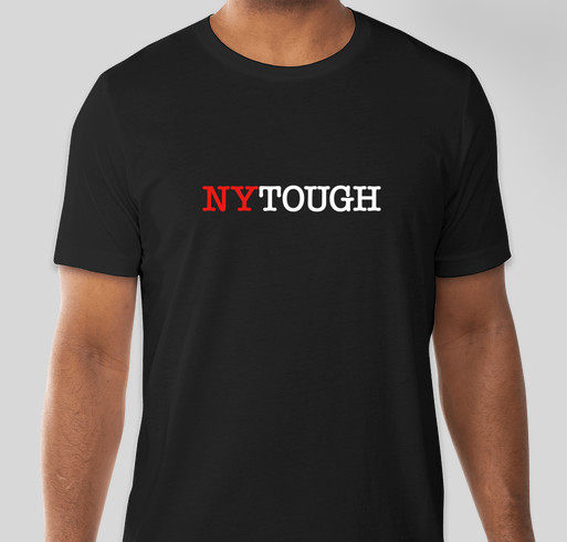 NY Tough Tee Fundraiser - unisex shirt design - front