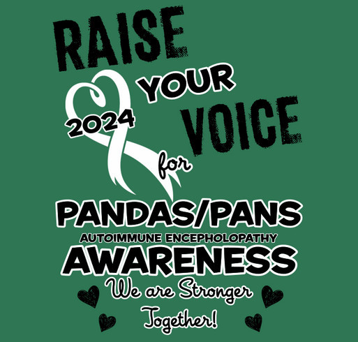 RAISE YOUR VOICE for PANDAS/PANS Awareness 2024 shirt design - zoomed