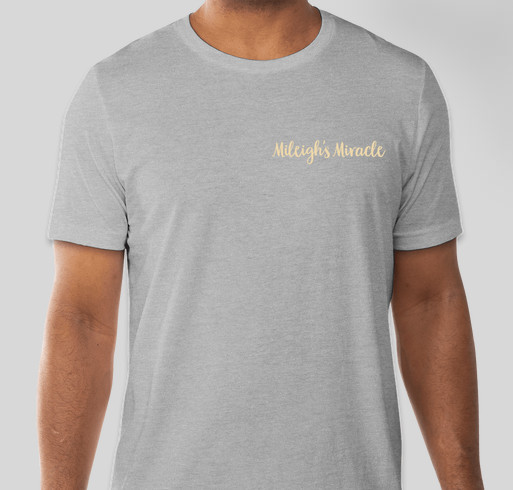 Mileigh's Miracle Fundraiser - unisex shirt design - front