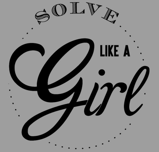 Solve Like a Girl shirt design - zoomed
