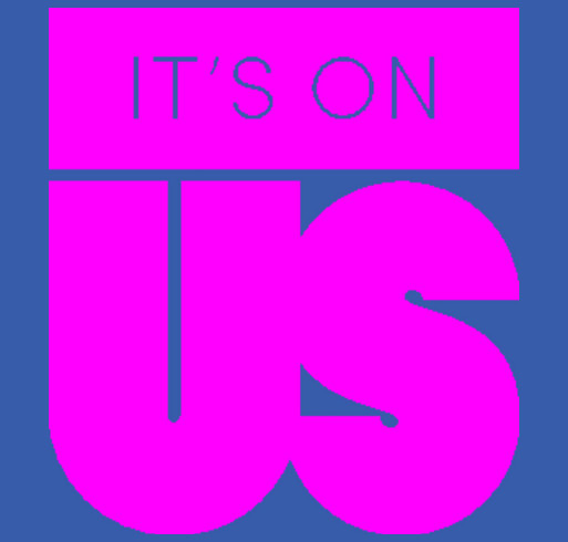 It's On Us shirt design - zoomed