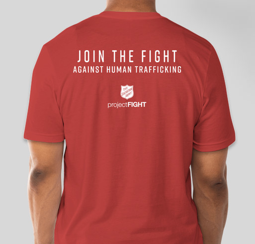 Join the FIGHT Against Human Trafficking Fundraiser - unisex shirt design - back