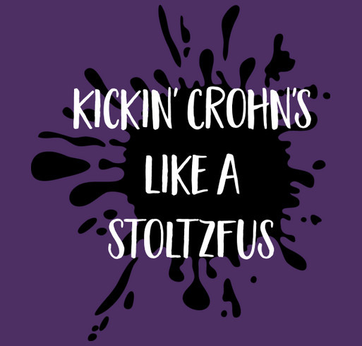 Kickin' Crohn's Like a Stoltzfus shirt design - zoomed