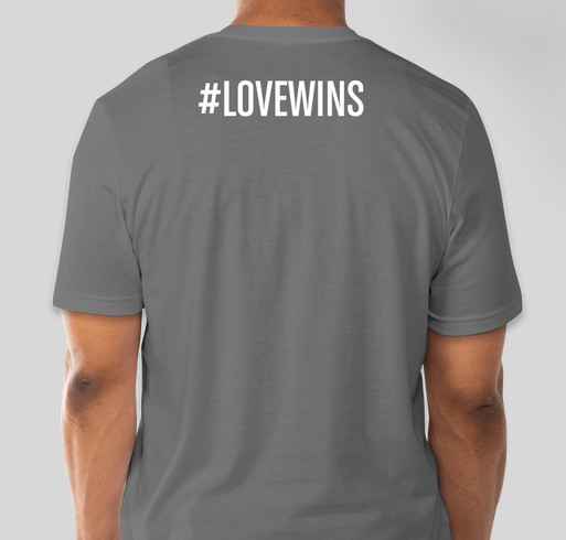 #LoveWins (T-shirts & Unisex Tanks) Fundraiser - unisex shirt design - back