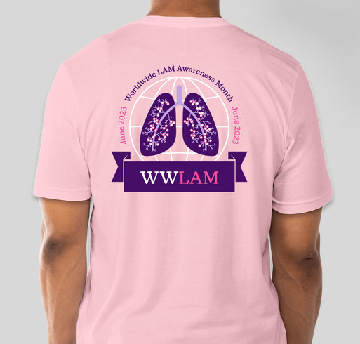 Worldwide LAM Awareness Month 2023 Fundraiser - unisex shirt design - back