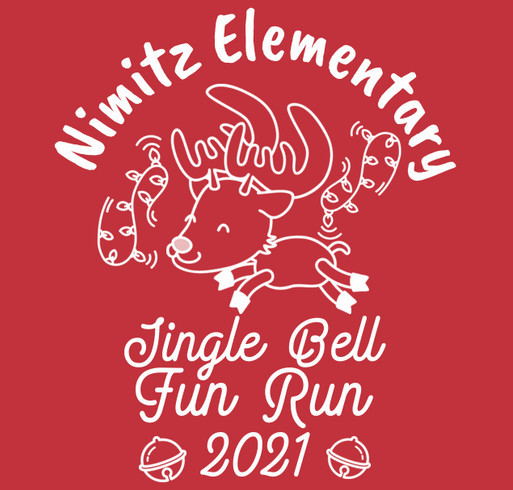 Nimitz Elementary Jingle Bell Fun Run shirt design - zoomed