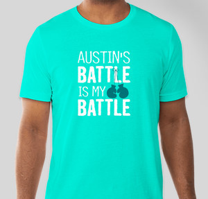 Austin's Battle is My Battle