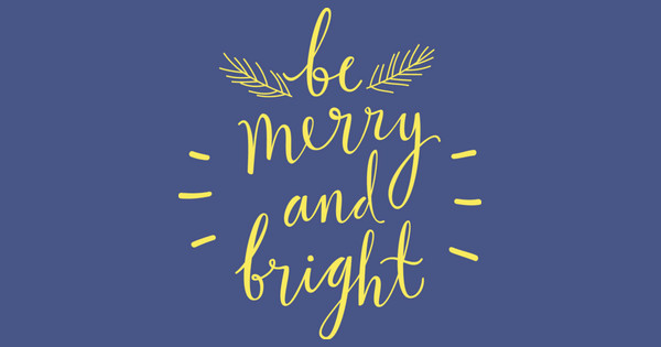 be merry and bright