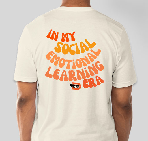 In My Social Emotional Learning Era Fundraiser - unisex shirt design - back