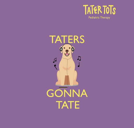 Taters Gonna Tate Shirt shirt design - zoomed