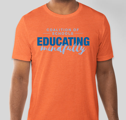 Coalition of Schools Educating Mindfully Fundraiser 2020-Closed Fundraiser - unisex shirt design - front