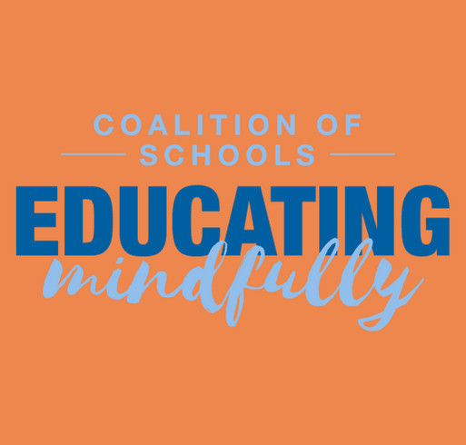 Coalition of Schools Educating Mindfully Fundraiser 2020-Closed shirt design - zoomed