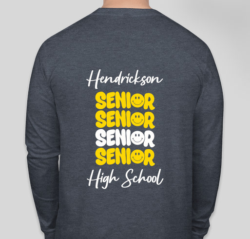 Hendrickson H.S. Class of 2023 Fundraiser - unisex shirt design - back