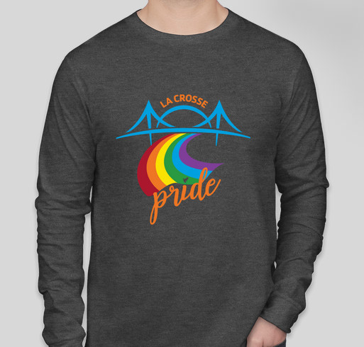 La Crosse Pride Apparel Fundraiser - unisex shirt design - front