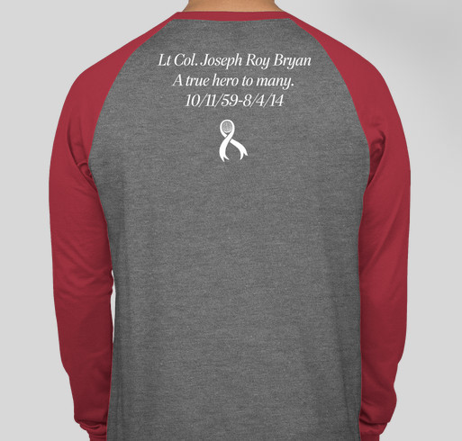 In memory of Lt Col Joseph Roy Bryan Fundraiser - unisex shirt design - back