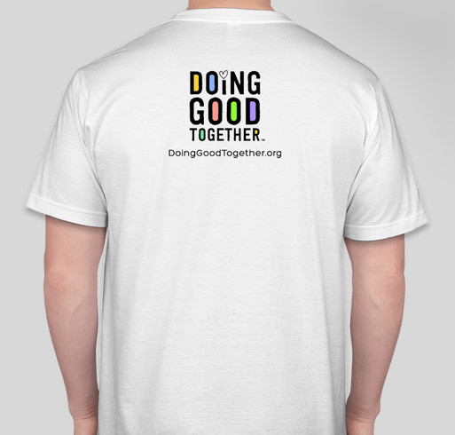 Doing Good Together™ - "Share Kindness" Campaign Fundraiser - unisex shirt design - back