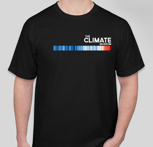 The Climate Museum's 3rd Birthday! Fundraiser - unisex shirt design - front