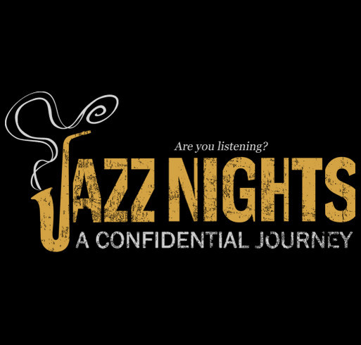 JAZZ NIGHTS: A CONFIDENTIAL JOURNEY Event Fundraiser shirt design - zoomed