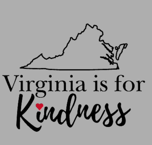 Virginia is for Kindness - Round 2! shirt design - zoomed