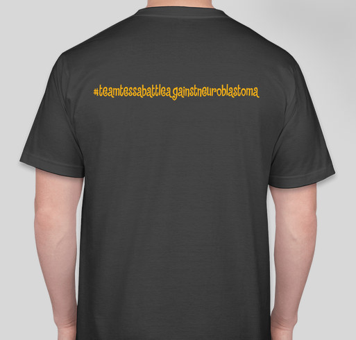 Team Tessa: Battle Against Neuroblastoma Fundraiser - unisex shirt design - back