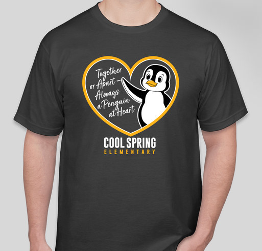 Together or Apart, Always a Penguin at Heart Fundraiser - unisex shirt design - front