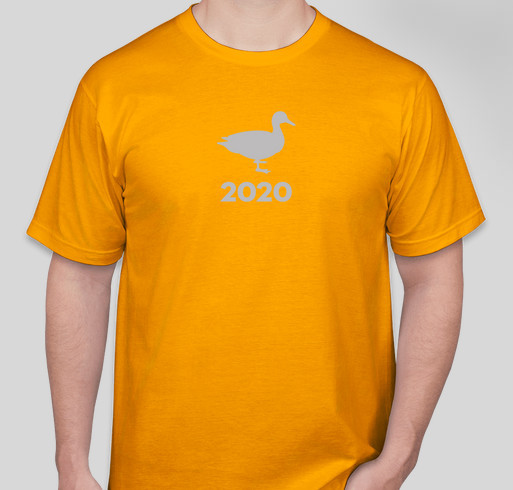 Duck 2020, new shirt design! Fundraiser - unisex shirt design - front
