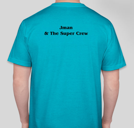 Jacoby's Super Cool Crew Fundraiser - unisex shirt design - back