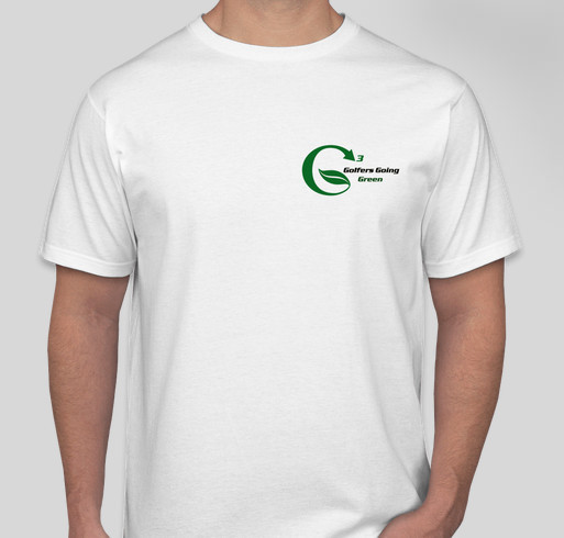 Golfers Going Green Fundraiser - unisex shirt design - front
