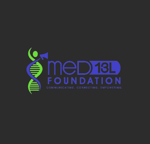 MED13L Foundation Fundraiser shirt design - zoomed