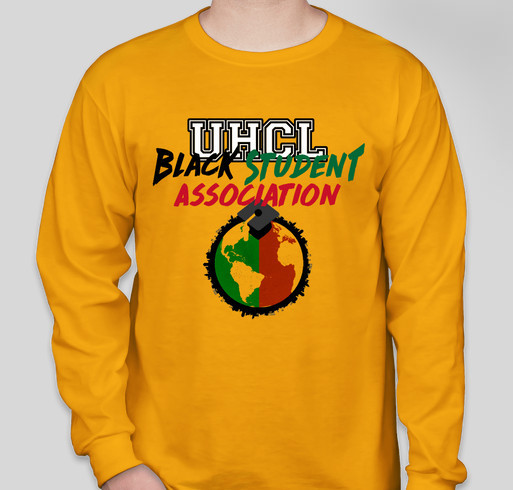 Support the Black Student Association at the University of Houston - Clear Lake Fundraiser - unisex shirt design - front