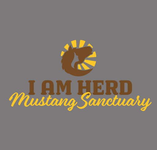 I AM HERD Mustang Sanctuary Hoodie Fundraiser shirt design - zoomed